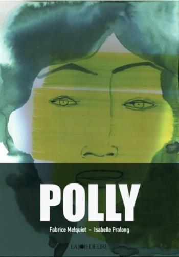 Couverture de l'album Polly (Melquiot-Pralong) (One-shot)