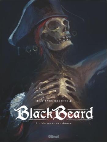 Couverture de l'album Black Beard - 2. Ma mort est douce