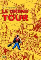 Le grand tour (One-shot)