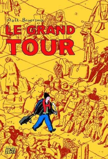 Couverture de l'album Le grand tour (One-shot)