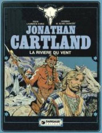 Couverture de l'album Jonathan Cartland - 5. La Rivière du vent