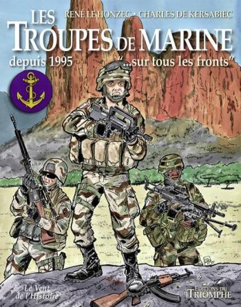 Couverture de l'album Histoire des troupes de marine - 4. Depuis 1995 "...sur tous les fronts"