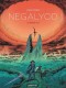 Negalyod : 2. Le Dernier Mot