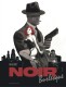 Noir burlesque : 1. Tome 1