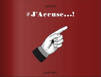 Couverture de l'album #J'accuse...! (One-shot)