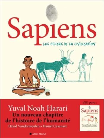 Couverture de l'album Sapiens (Albin Michel) - 2. Les piliers de la civilisation