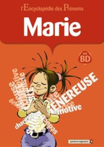Couverture de l'album L'Encyclopédie des prénoms - 9. Marie
