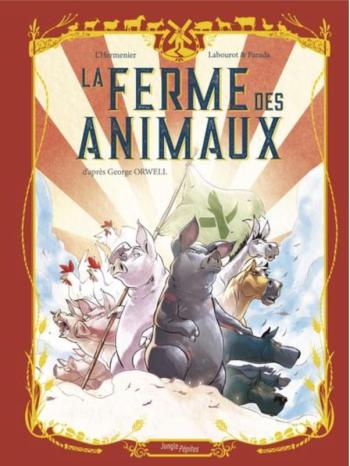 Couverture de l'album La ferme des animaux (L'Hermenier-Parada-Labourot) (One-shot)