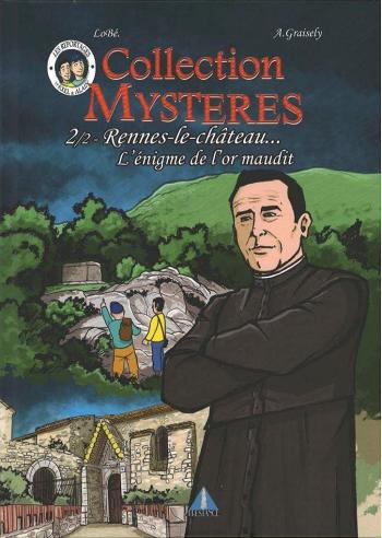 Couverture de l'album Collection Mystères - 2. 2/2 - Rennes-le-Château... L'énigme de l'or maudit