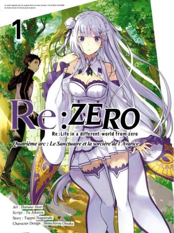 Couverture de l'album Re:Zero – Quatrième arc - Le Sanctuaire et la Sorcière de l'Avarice - 1. Tome 1