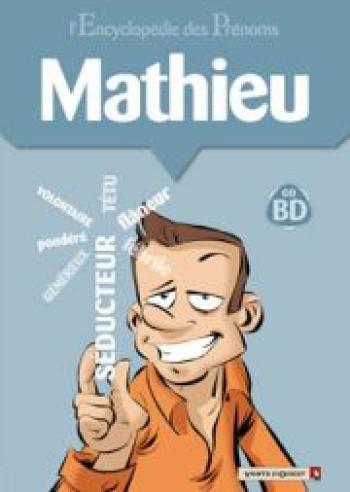Couverture de l'album L'Encyclopédie des prénoms - 24. Mathieu