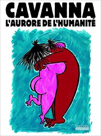 Couverture de l'album L'Aurore de l'humanité - INT. L'aurore de l'humanité