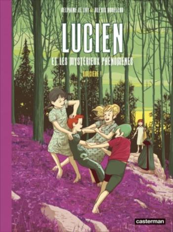 Couverture de l'album Lucien et les mystérieux phénomènes - 3. Sorcière !