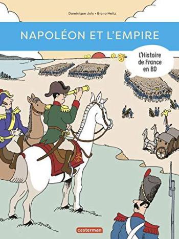 Couverture de l'album L'Histoire de France en BD (Casterman) - 9. Napoléon et l'Empire