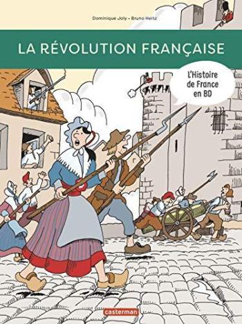 Couverture de l'album L'Histoire de France en BD (Casterman) - 8. La Révolution française