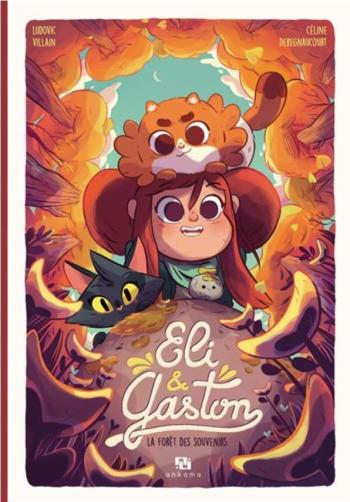 Couverture de l'album Eli & Gaston - 2. La Forêt des souvenirs