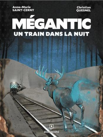 Couverture de l'album Mégantic (One-shot)