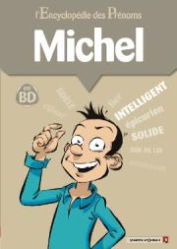 Couverture de l'album L'Encyclopédie des prénoms - 31. Michel
