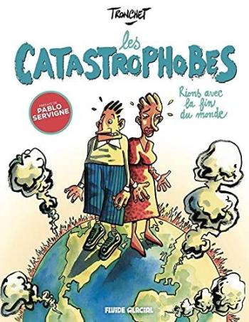 Couverture de l'album Les Catastrophobes - 1. Rions avec la fin du monde