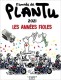 L'année de Plantu : 4. 2021 - Les années fioles