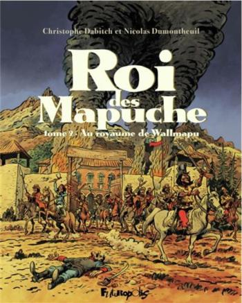 Couverture de l'album Roi des Mapuche - 2. Au royaume de Wallmapu