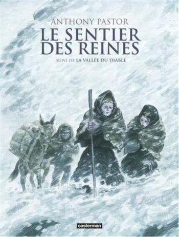 Couverture de l'album Le Sentier des reines - INT. Le Sentier des reines, suivi de, La Vallée du Diable