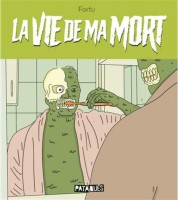 La Vie de ma mort (One-shot)