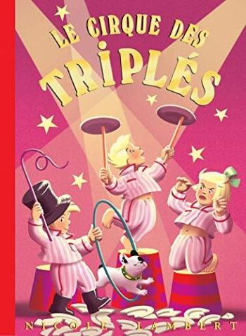 Couverture de l'album Les Triplés - 15. Le cirque des triplés