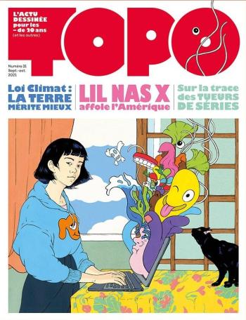Couverture de l'album Topo, l'actu dessinée pour les - de 20 ans - 31. Septembre - Octobre 2021
