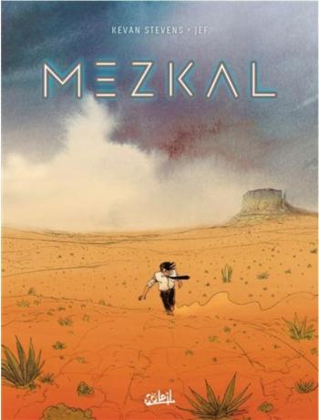 Couverture de l'album Mezkal (One-shot)