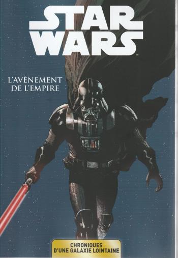 Couverture de l'album Star Wars - Chroniques d'une Galaxie Lointaine - 2. L'Avènement de l'Empire