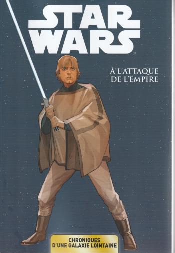 Couverture de l'album Star Wars - Chroniques d'une Galaxie Lointaine - 5. A l'Attaque de l'Empire