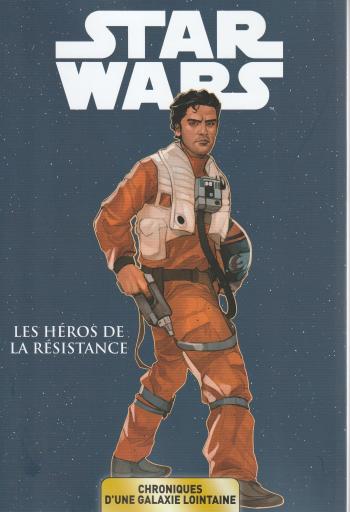 Couverture de l'album Star Wars - Chroniques d'une Galaxie Lointaine - 6. Les Héros de la Résistance