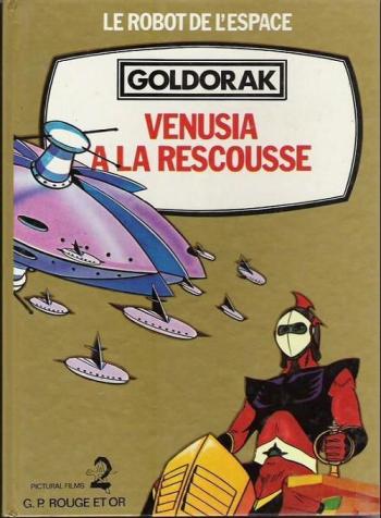 Couverture de l'album Goldorak - le robot de l'espace - 14. Venusia à la rescousse