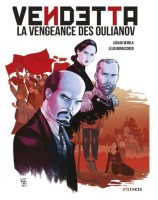 Vendetta, la vengeance des Oulianov (One-shot)