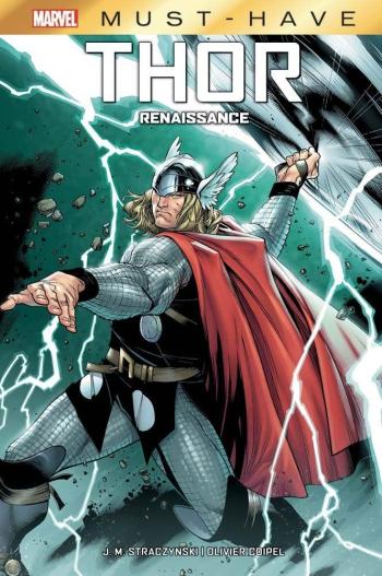 Couverture de l'album Best of Marvel - Must-have - 40. Thor: Renaissance