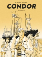 Condor INT. Intégrale - Tome 1