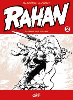 Rahan (Intégrale N&B 2021) 2. Volume 2