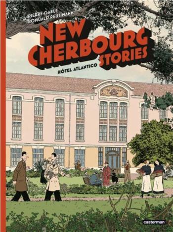 Couverture de l'album New Cherbourg Stories - 3. Hôtel Atlantico