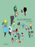 Aujourd'hui (One-shot)