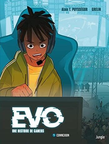 Couverture de l'album Evo, une histoire de Gamers - 1. Connexion