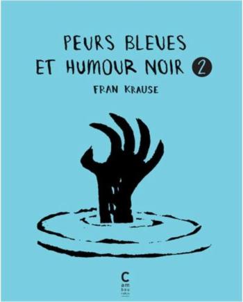 Couverture de l'album Peurs bleues et humour noir - 2. Tome 2