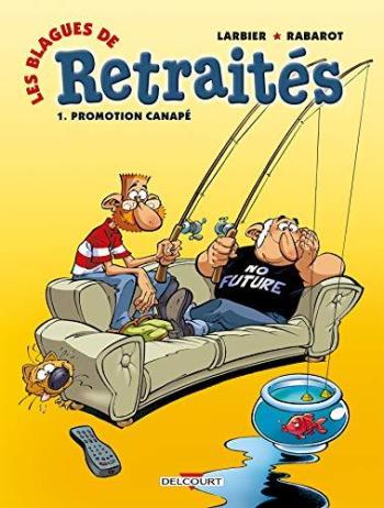 Couverture de l'album Les Blagues de retraités - 1. Promotion canapé