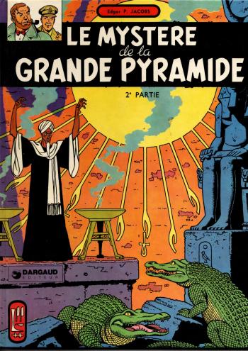 Couverture de l'album Blake et Mortimer (Dargaud et Le Lombard) - 4. Le mystère de la grande pyramide - Tome 2