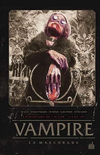 Couverture de l'album Vampire - La Mascarade - 1. La Morsure de l'Hivers - Livre 1