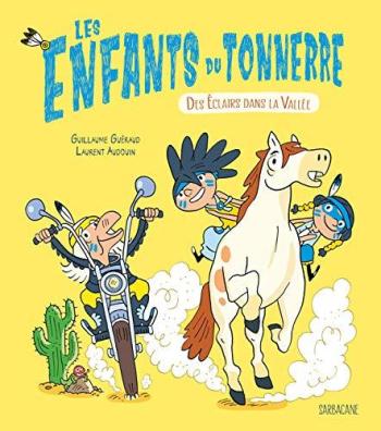 Couverture de l'album Les enfants du tonnerre - 1. Des éclairs dans la vallée