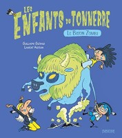 Les enfants du tonnerre 2. Le bison zombi