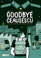 Goodbye Ceausescu (One-shot)