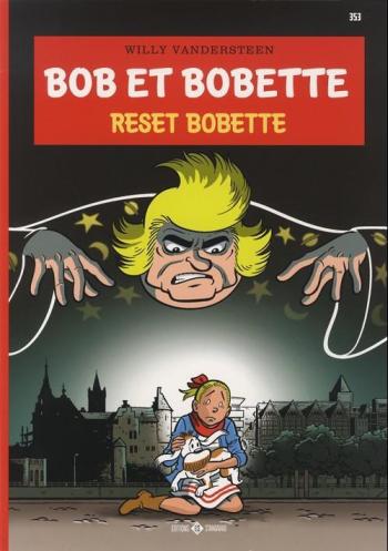 Couverture de l'album Bob et Bobette - 353. Reset Bobette