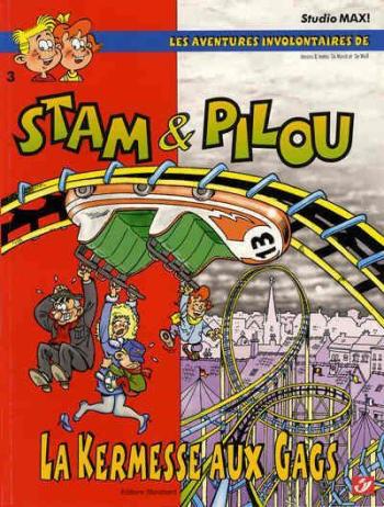 Couverture de l'album Stam & Pilou - 3. La kermesse aux gags